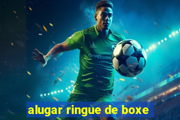 alugar ringue de boxe